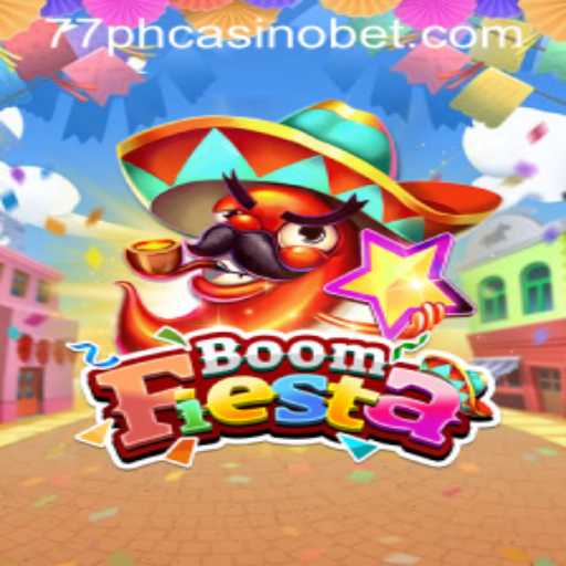 BoomFiesta: Explosive Fun at 77PH Casino