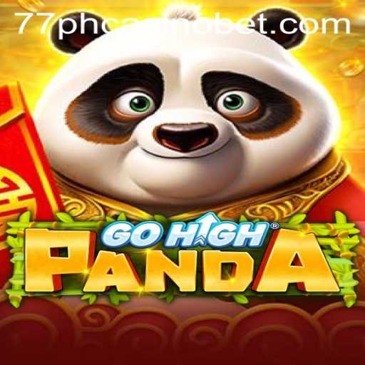 Exploring GoHighPanda: The New Gaming Sensation in Collaboration with 77PH Casino