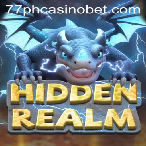 Explore the Enigmatic World of HiddenRealm at 77PH Casino