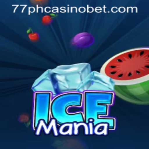 Discover the Thrills of IceMania at 77PH Casino