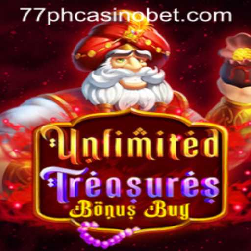 Explore the Thrilling World of UnlimitedTreasuresBonusBuy at 77PH Casino